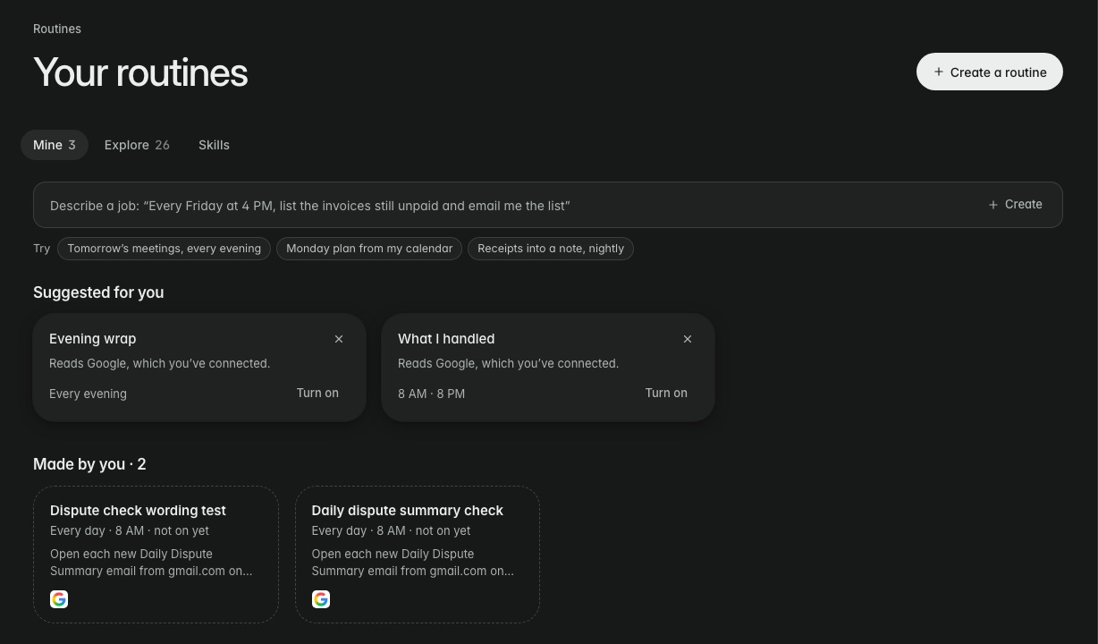 The Routines page: a box to describe a job in a sentence, suggested routines with a Turn on button, and the routines already made.