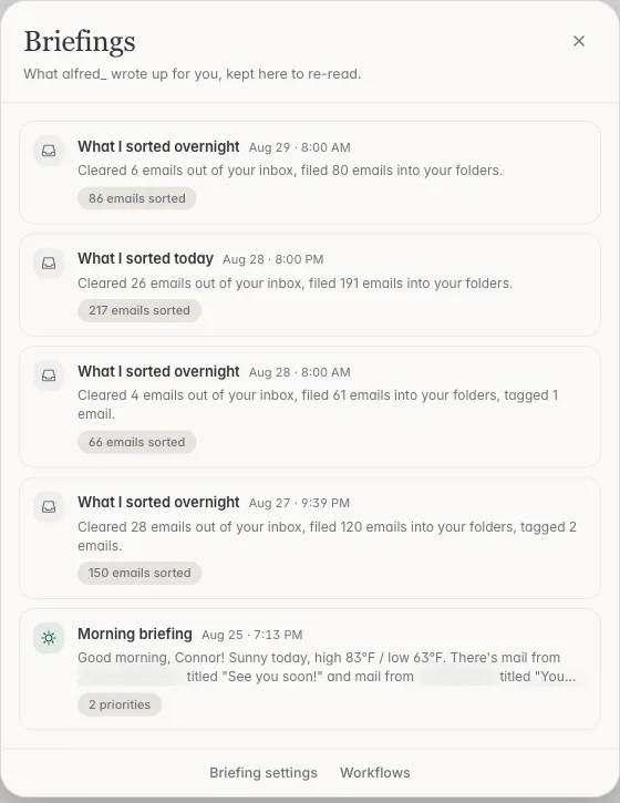 The alfred_ Briefings panel: every morning briefing and overnight sorting report, newest first, each tagged with its priorities and how many emails were sorted