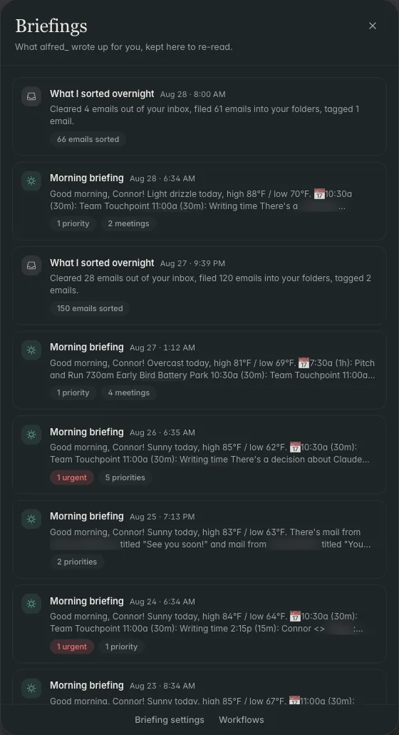 The alfred_ Briefings panel: every morning briefing and overnight sorting report stacked newest first, each tagged with its priorities, meetings, and how many emails were sorted that night